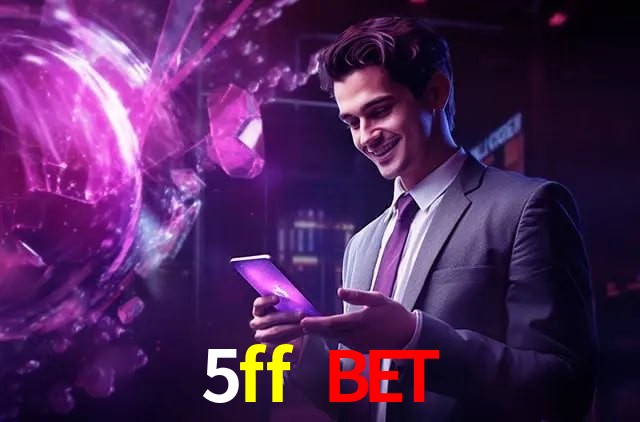 Bonus Features 5ff bet