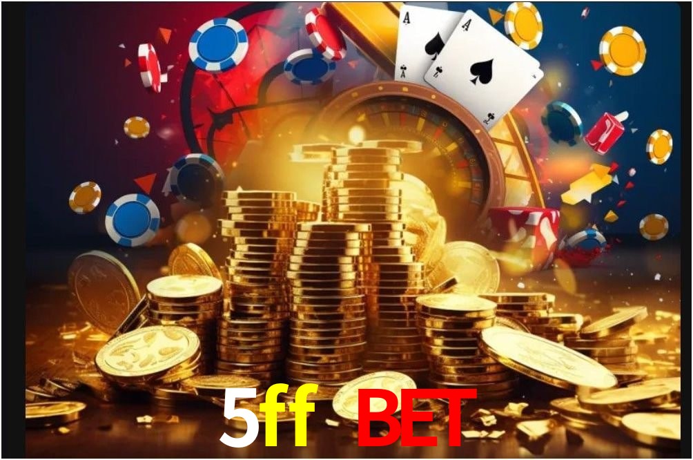 Torneios 5ff bet